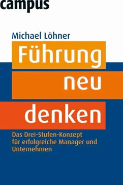 Führung neu denken (eBook, PDF) - Löhner, Michael; Hennig, Carsten; Jacoby, Anne; Kebbel, Gerhard