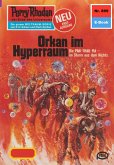 Orkan im Hyperraum (Heftroman) / Perry Rhodan-Zyklus 
