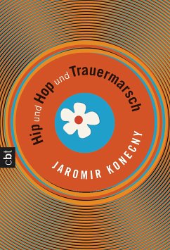 Hip und Hop und Trauermarsch (eBook, ePUB) - Konecny, Jaromir
