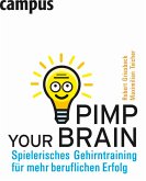 Pimp your Brain (eBook, PDF)