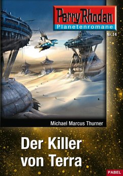 Cover Der Killer von Terra / Perry Rhodan - Planetenromane Bd.14 (eBook, ePUB)