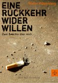 Eine Rückkehr wider Willen (eBook, ePUB)