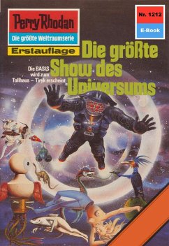 Die größte Show des Universums (Heftroman) / Perry Rhodan-Zyklus  Cover Die größte Show des Universums (Heftroman) / Perry Rhodan-Zyklus