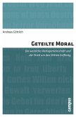 Geteilte Moral (eBook, PDF)