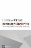 Kritik der Bibelkritik (eBook, PDF)