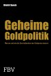 Die geheime Goldpolitik (eBook, ePUB) - Bild 1