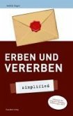Erben und Vererben (eBook, PDF) Erben und Vererben (eBook, PDF)