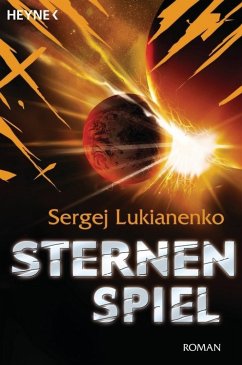 Sternenspiel / Sternenspiel-Roman Bd.1 (eBook, ePUB) - Lukianenko, Sergej