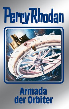 Armada der Orbiter / Perry Rhodan - Silberband Bd.110 (eBook, ePUB) - Mahr, Kurt; Francis, H. G.; Vlcek, Ernst; Sydow, Marianne; Ewers, H. G.