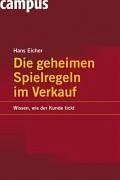Die geheimen Spielregeln im Verkauf (eBook, PDF) - Eicher, Hans