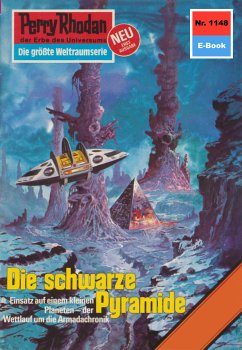 Die schwarze Pyramide (Heftroman) / Perry Rhodan-Zyklus 