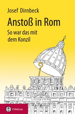 Anstoß in Rom (eBook, ePUB) - Dirnbeck, Josef