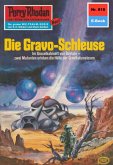 Die Gravo-Schleuse (Heftroman) / Perry Rhodan-Zyklus &quote;Bardioc&quote; Bd.818 (eBook, ePUB)