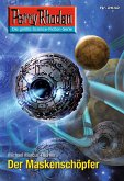 Der Maskenschöpfer (Heftroman) / Perry Rhodan-Zyklus "Neuroversum" Bd.2642 (eBook, ePUB)