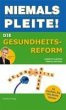 Die Gesundheitsreform (eBook, PDF) - Bild 1