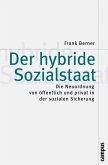 Der hybride Sozialstaat (eBook, PDF)