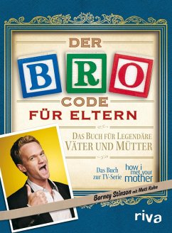 Der Bro Code für Eltern (eBook, PDF) - Kuhn, Matt; Stinson, Barney