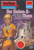 Der Sieben-D-Mann (Heftroman) / Perry Rhodan-Zyklus &quote;Bardioc&quote; Bd.815 (eBook, ePUB)
