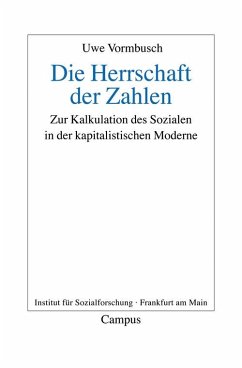 Die Herrschaft der Zahlen (eBook, PDF) - Vormbusch, Uwe