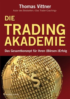 Die Tradingakademie (eBook, ePUB) - Vittner, Thomas