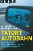 Tatort Autobahn (eBook, ePUB)