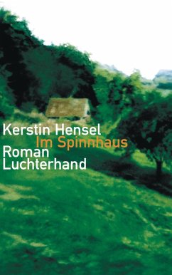 Im Spinnhaus (eBook, ePUB) - Hensel, Kerstin