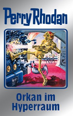 Orkan im Hyperraum / Perry Rhodan - Silberband Bd.105 (eBook, ePUB) - Voltz, William; Ewers, H. G.; Sydow, Marianne; Darlton, Clark