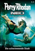 Die schwimmende Stadt / Perry Rhodan - Neo Bd.20 (eBook, ePUB)