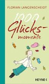 1000 Glücksmomente (eBook, ePUB)