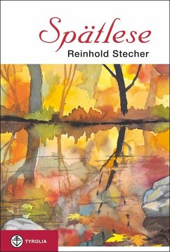 Spätlese (eBook, ePUB) - Stecher, Reinhold