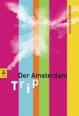 Der Amsterdam-Trip (eBook, ePUB)