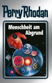 Menschheit am Abgrund (Silberband) / Perry Rhodan - Silberband Bd.45 (eBook, ePUB)