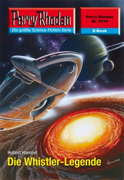 Die Whistler-Legende (Heftroman) / Perry Rhodan-Zyklus 