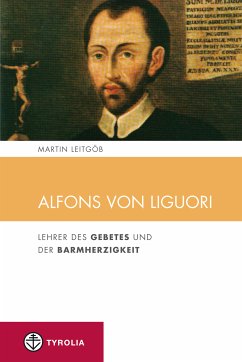 Alfons von Liguori (eBook, ePUB) - Leitgöb, Martin