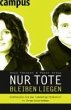 Nur Tote bleiben liegen (eBook, PDF) - Bild 1