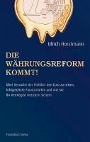 Die Währungsreform kommt! (eBook, PDF) - Horstmann Ulrich
