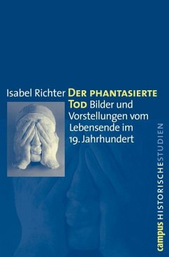 Der phantasierte Tod (eBook, PDF) - Richter, Isabel