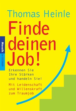 Finde deinen Job! (eBook, ePUB) - Heinle, Thomas