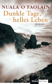 Dunkle Tage, helles Leben (eBook, ePUB)