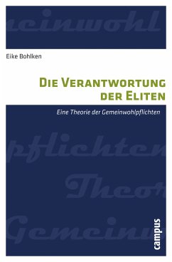 Die Verantwortung der Eliten (eBook, PDF) - Bohlken, Eike