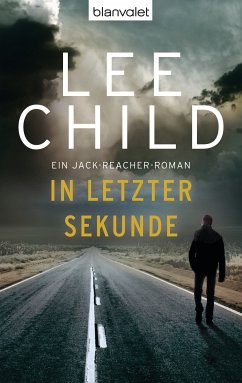 In letzter Sekunde / Jack Reacher Bd.5 (eBook, ePUB) - Child, Lee