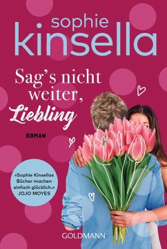Sag's nicht weiter, Liebling (eBook, ePUB) - Kinsella, Sophie