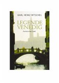 Legende Venedig (eBook, ePUB)