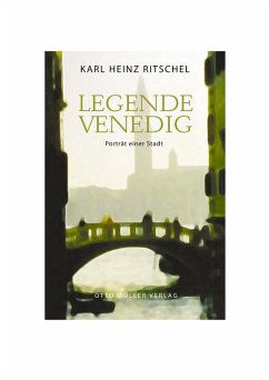 Legende Venedig (eBook, ePUB) - Ritschel, Karl Heinz
