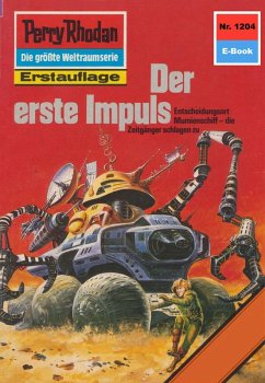 Cover Der erste Impuls (Heftroman) / Perry Rhodan-Zyklus 