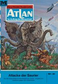 Attacke der Saurier (Heftroman) / Perry Rhodan - Atlan-Zyklus &quote;Condos Vasac&quote; Bd.21 (eBook, ePUB)