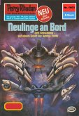 Neulinge an Bord (Heftroman) / Perry Rhodan-Zyklus &quote;Die kosmische Hanse&quote; Bd.1003 (eBook, ePUB)
