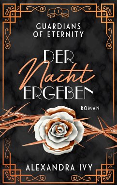 Der Nacht ergeben / Guardians of Eternity Bd.1 (eBook, ePUB) - Ivy, Alexandra