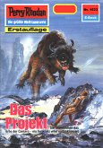 Das Projekt (Heftroman) / Perry Rhodan-Zyklus &quote;Die Linguiden&quote; Bd.1523 (eBook, ePUB)