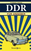 DDR für Angeber (eBook, ePUB)